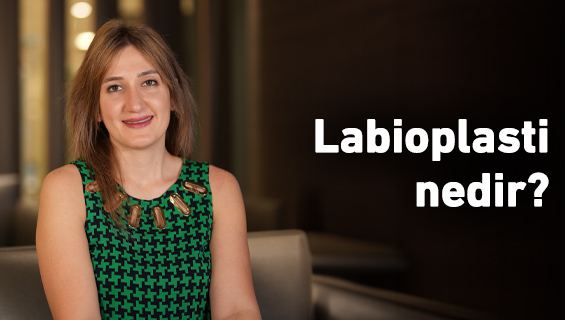 Labioplasti nedir?