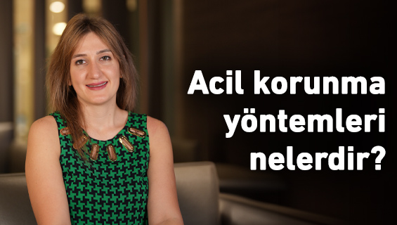 Acil korunma yöntemleri nelerdir?