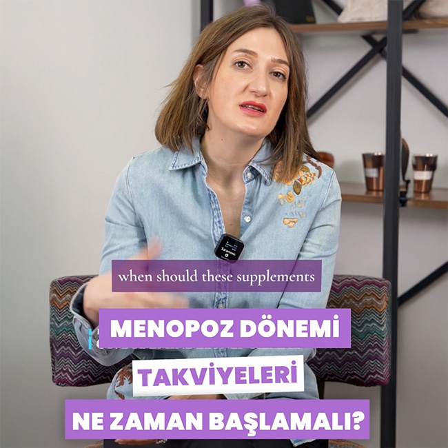 Menopozda takviye için ne zaman başlanmalı?