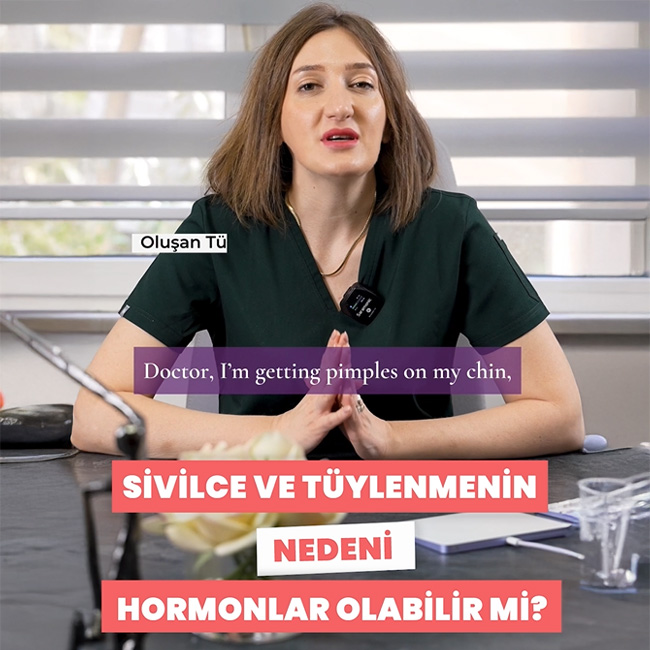 Sivilcelerinizin ve tüylenmenin nedeni hormonlar olabilir mi?