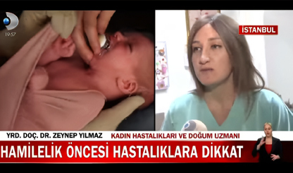 Kanal D (Haber) – Gebelik sürecinde yaşanabilecek hastalıklar